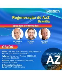 Regeneração de A a Z - Cursos Geistlich Brasília (Hands-on)